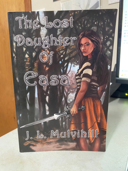 Lost Daughter of Easa by J. L. Mulvihill