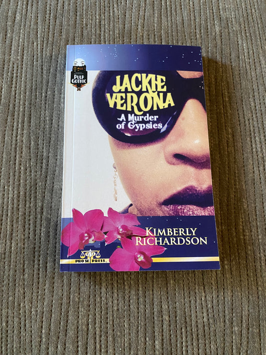 Jackie Verona #1 - A Murder of Gypsies by Kimberly Richardson