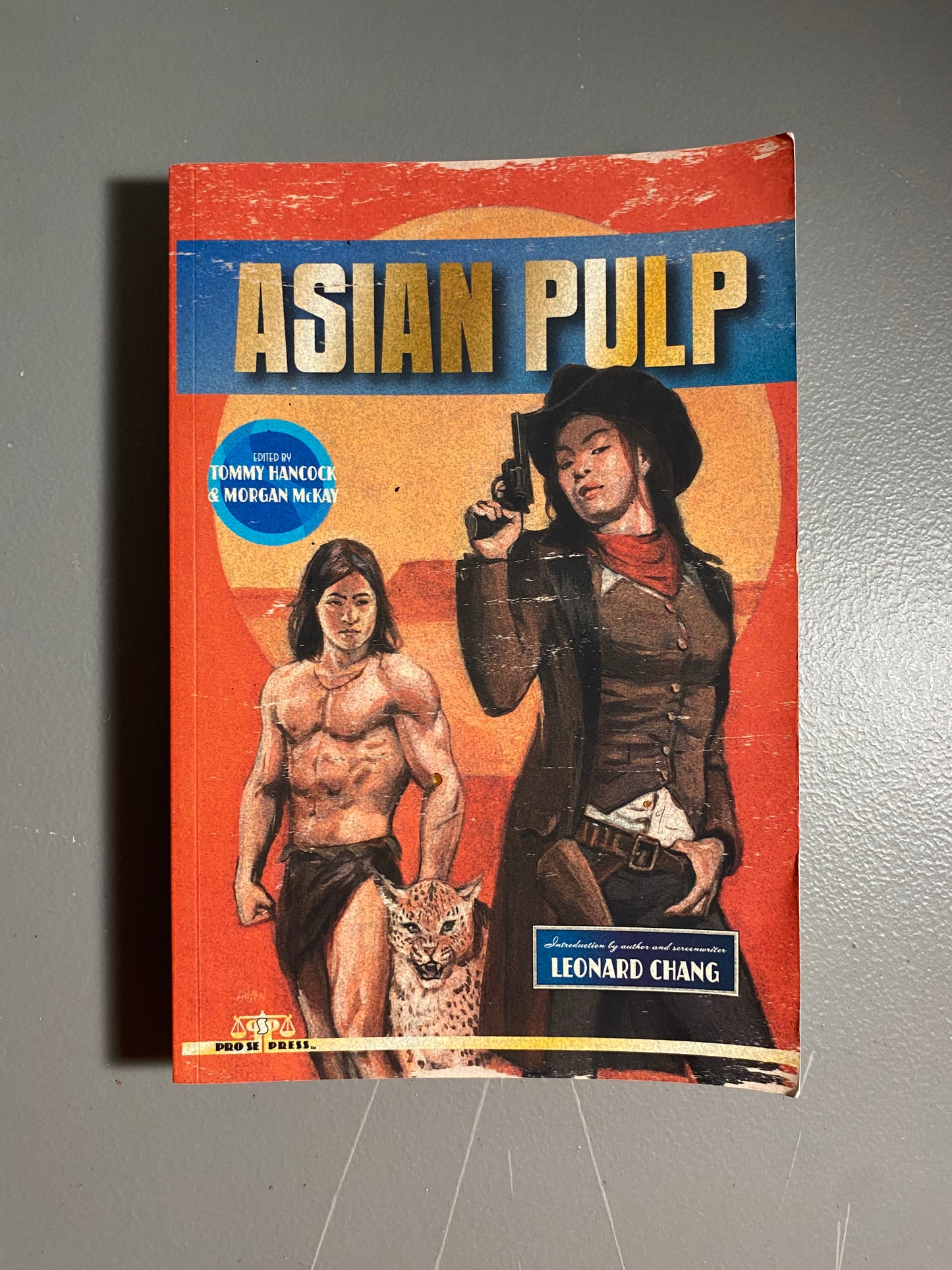 Asian Pulp - An Anthology by Pro Se Productions