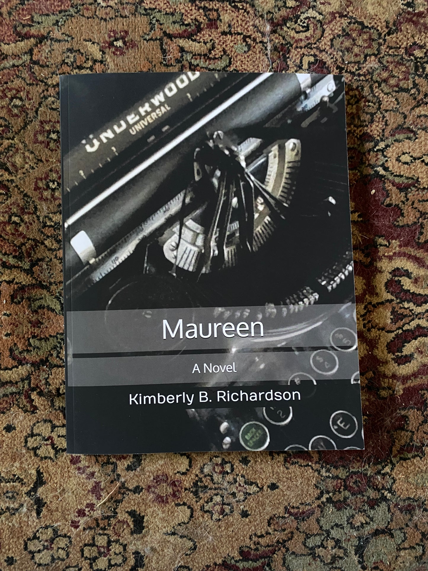 Maureen: A Novel by Kimberly B. Richardson